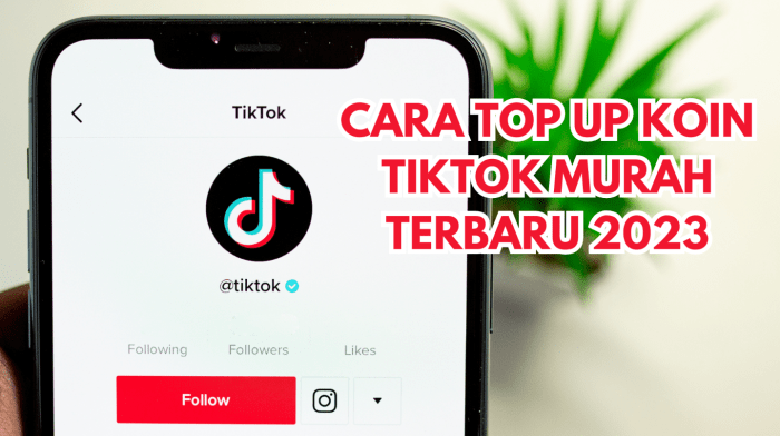 Cara Top Up Koin TikTok Paling Murah