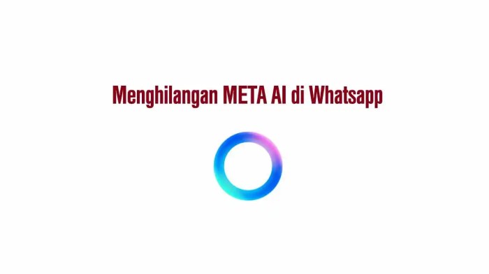 Cara Menghilangkan Meta AI di WhatsApp