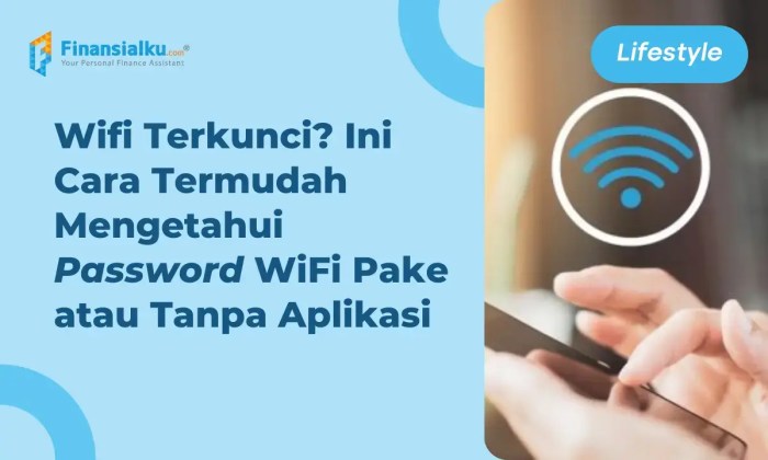 Cara Melihat Password WiFi yang Terhubung