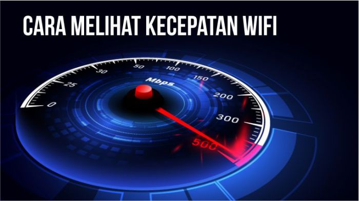 Cara Cek Kecepatan WiFi