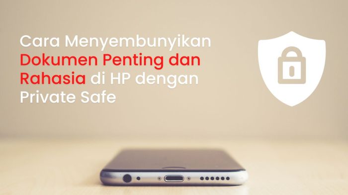 5 Tips Sembunyikan File Rahasia di Smartphone