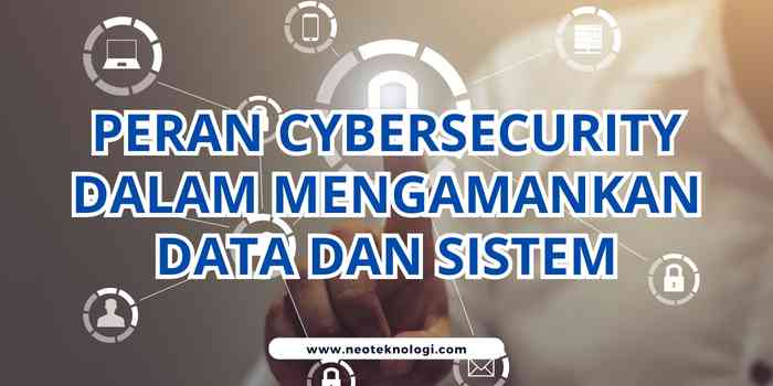 Tren Teknologi Cybersecurity 2024 : Membangun Keamanan di Era Digital ... Update Teknologi Keamanan Data Pribadi di Dunia Cyberlife